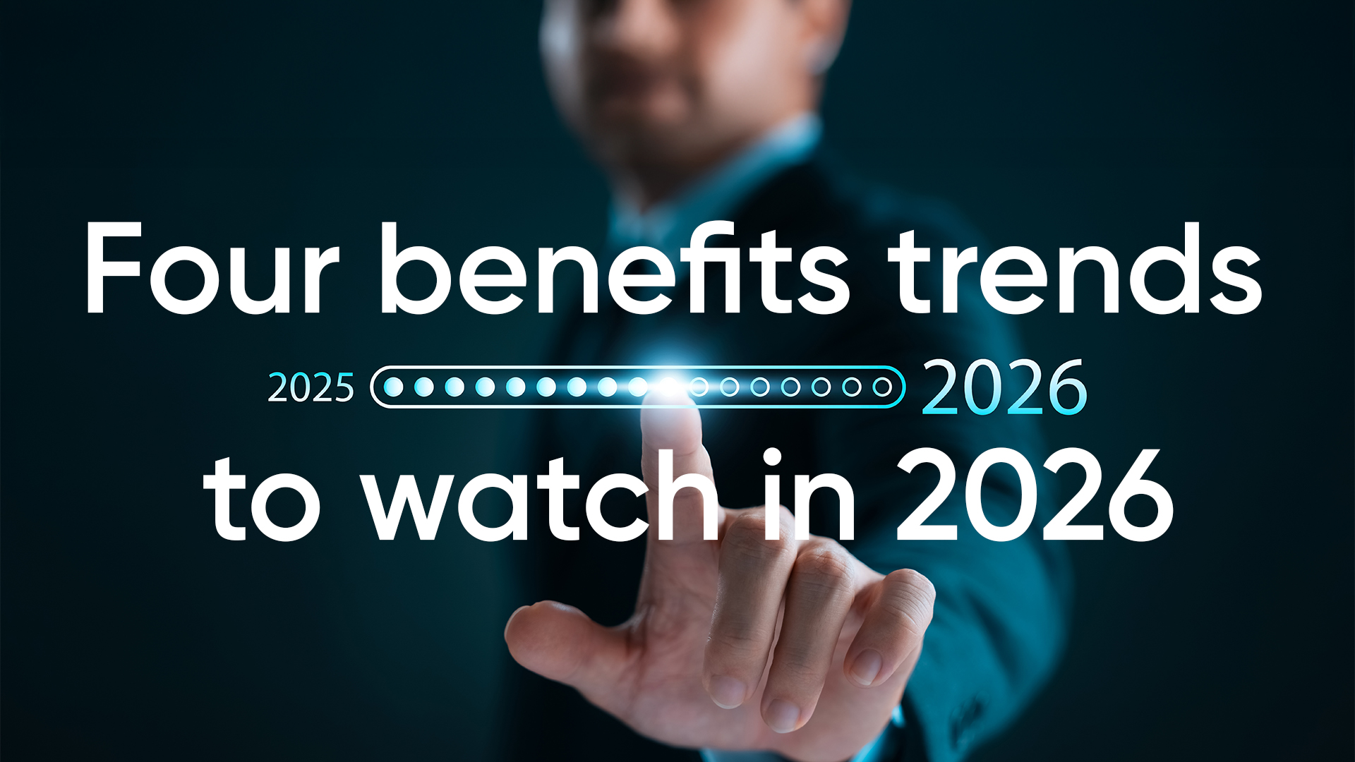 4 Key Trends Shaping Your Client's 2026 Benefits Strategy - New Benefits