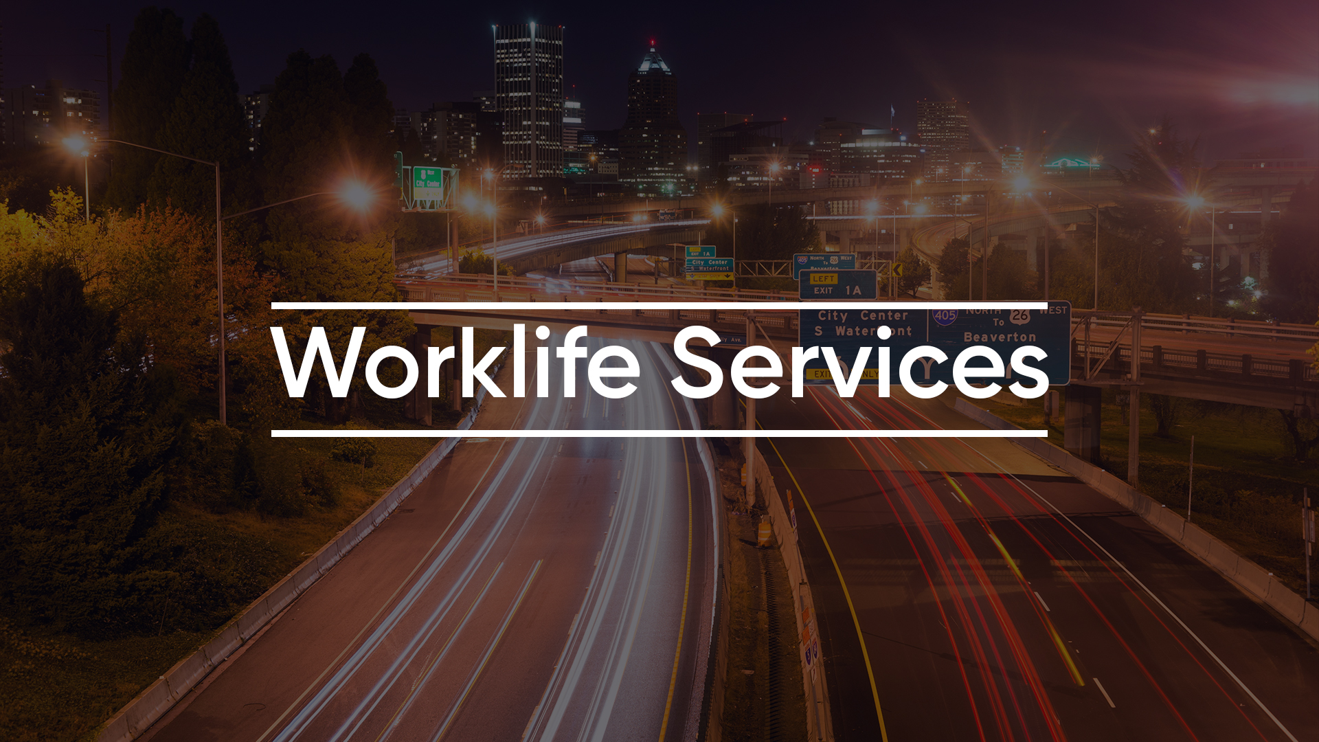Worklife Services - New Benefits - New Benefits